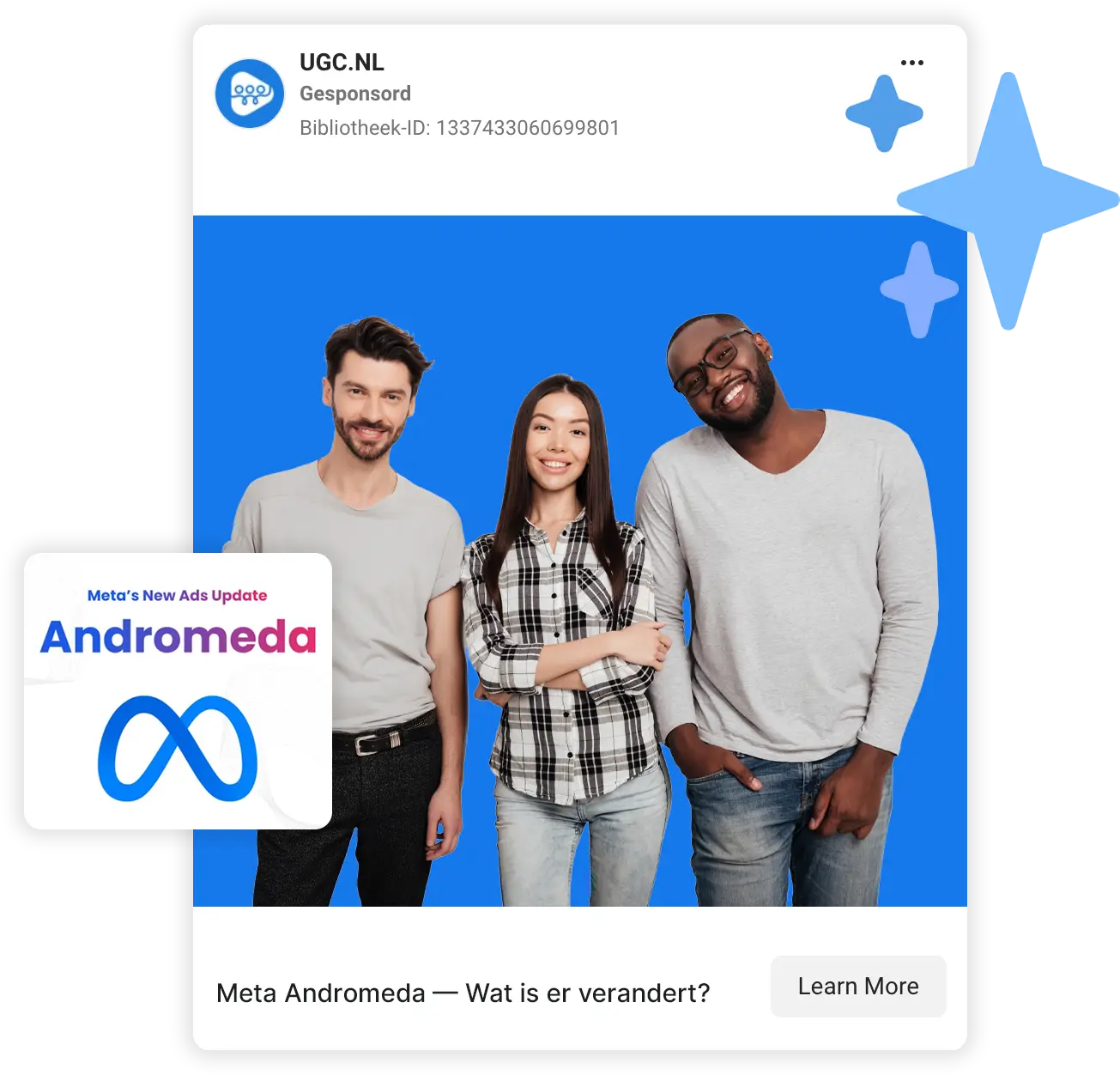 Voorbeeld van Meta advertentie over de Andromeda update met drie personen en branding van UGC NL