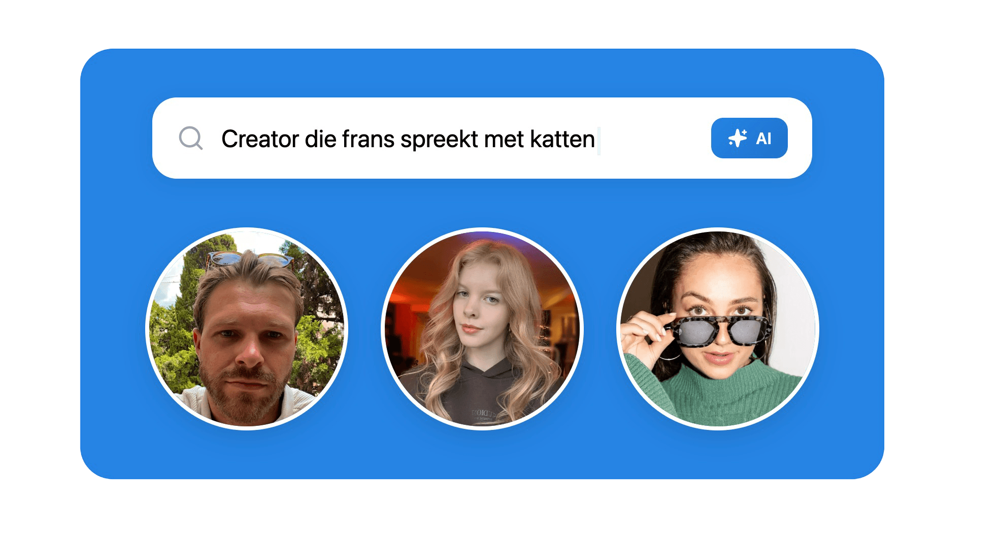 A search bar with the text "Creator die frans spreekt met katten" and three person icons underneath on a blue background.